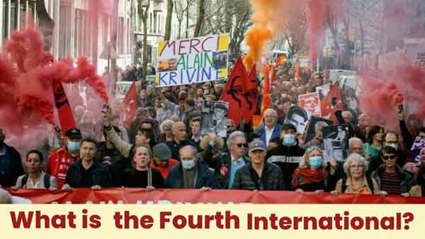 What is the Fourth International?